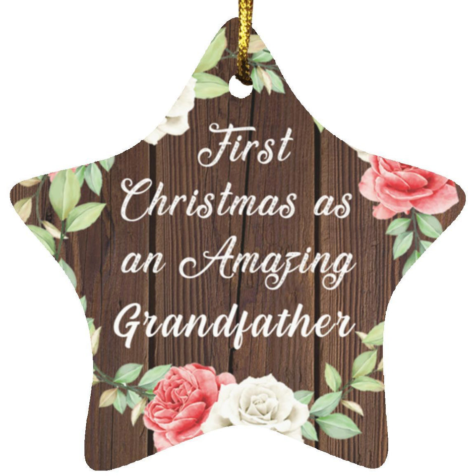 First Christmas As an Amazing Grandfather - Star Ornament A