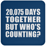 55th Anniversary 20,075 Days Together But Who's Counting - Drink Coaster