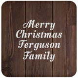 Merry Christmas Ferguson Family - Drink Coaster D