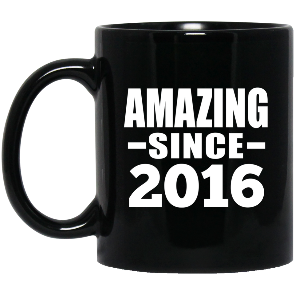8th Birthday Amazing Since 2016 - 11 Oz Coffee Mug Black