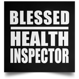 Blessed Health Inspector - Poster Square