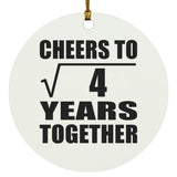 2nd Anniversary Cheers To Square Root of 4 Years Together - Circle Ornament