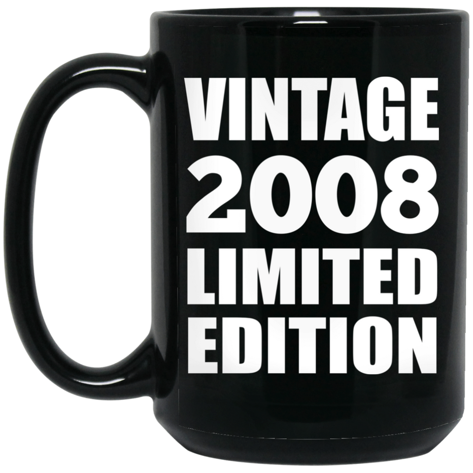16th Birthday Vintage 2008 Limited Edition - 15oz Coffee Mug Black
