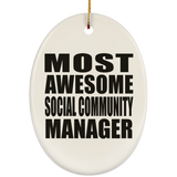 Most Awesome Social Community Manager - Oval Ornament