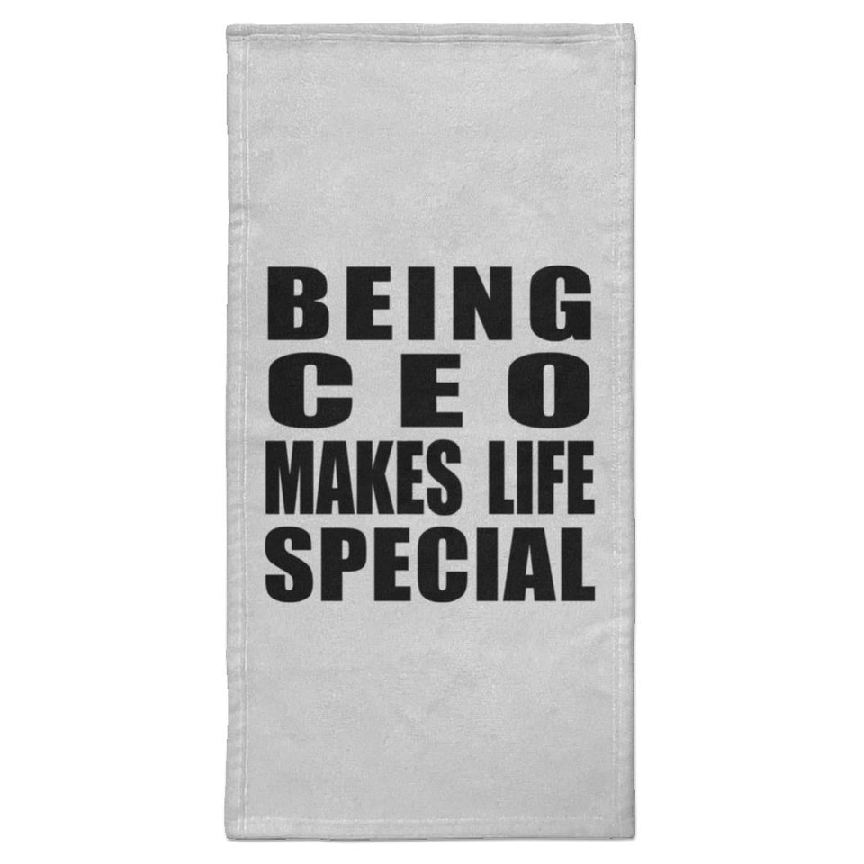 Being CEO Makes Life Special - Hand Towel