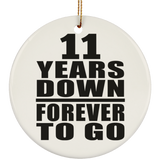 11th Anniversary 11 Years Down Forever to Go - Circle Ornament