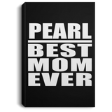 Pearl Best Mom Ever - Canvas Portrait