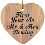 First Year As Mr & Mrs Fleming - Heart Ornament C