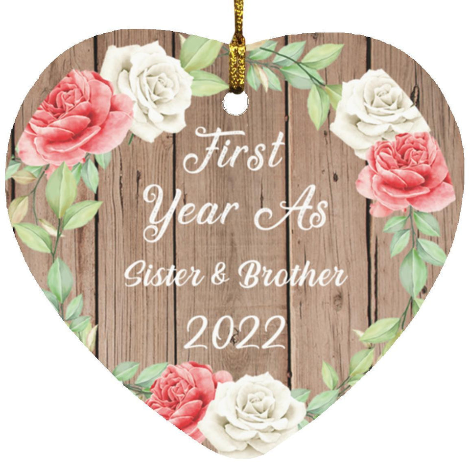 First Year As Sister & Brother 2022 - Heart Ornament B