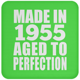 69th Birthday Made In 1955 Aged to Perfection - Drink Coaster
