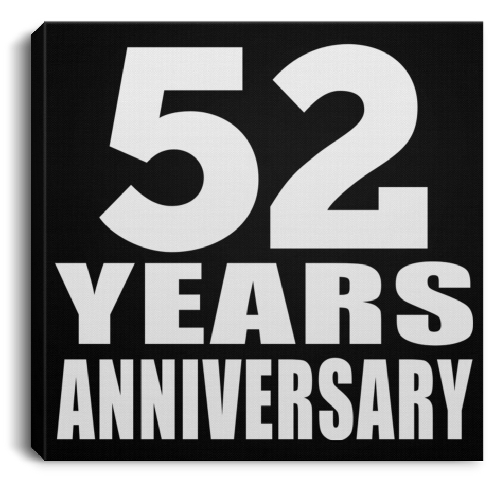 52nd Anniversary 52 Years Anniversary - Canvas Square