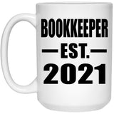 Bookkeeper Established EST. 2021 - 15oz Coffee Mug
