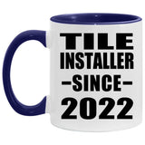 Tile Installer Since 2022 - 11oz Accent Mug Purple