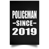 Policeman Since 2019 - Poster Portrait