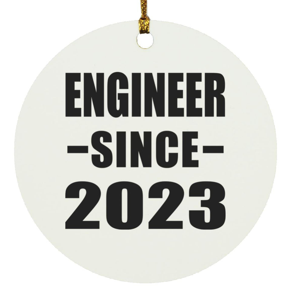 Engineer Since 2023 - Circle Ornament