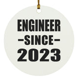 Engineer Since 2023 - Circle Ornament