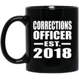 Corrections Officer Established EST. 2018 - 11 Oz Coffee Mug Black