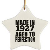 97th Birthday Made In 1927 Aged to Perfection - Star Ornament