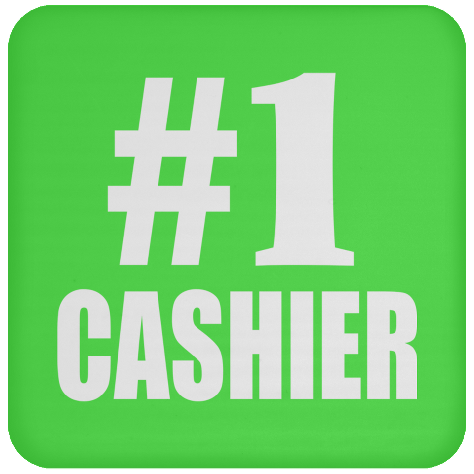 Number One #1 Cashier - Drink Coaster