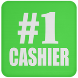 Number One #1 Cashier - Drink Coaster