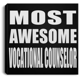 Most Awesome Vocational Counselor - Canvas Square