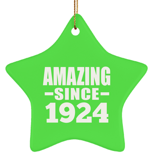 100th Birthday Amazing Since 1924 - Star Ornament