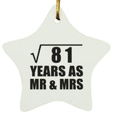 9th Anniversary Square Root of 81 Years As Mr & Mrs - Star Ornament