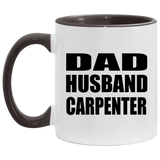 Dad Husband Carpenter - 11oz Accent Mug Black