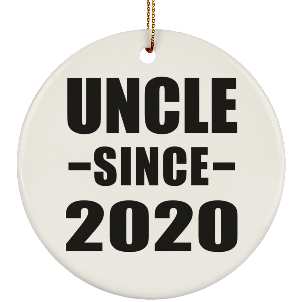 Uncle Since 2020 - Circle Ornament