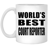World's Best Court Reporter - 11 Oz Coffee Mug