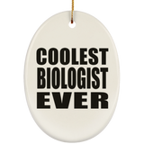 Coolest Biologist Ever - Oval Ornament