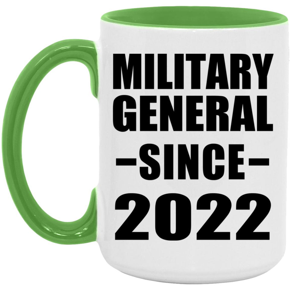 Military General Since 2022 - 15oz Accent Mug Green
