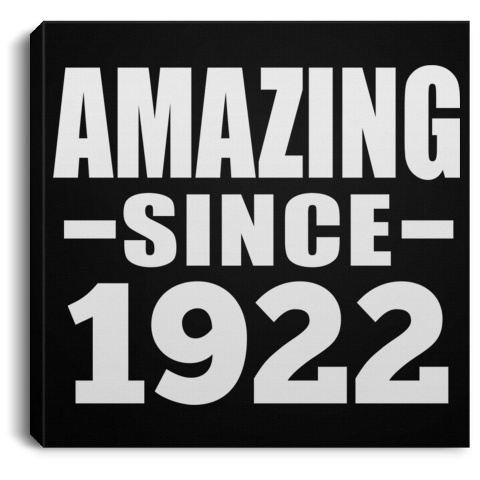 102nd Birthday Amazing Since 1922 - Canvas Square