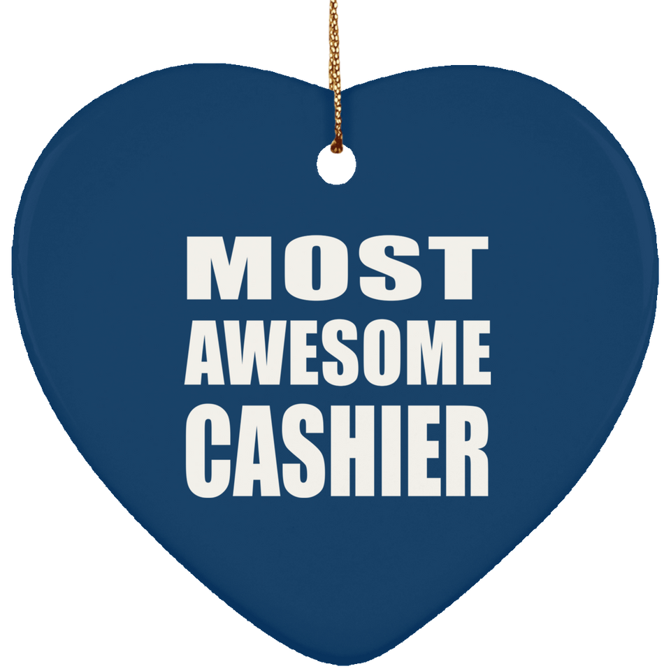 Most Awesome Cashier - Heart Ornament