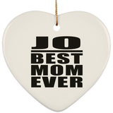Jo Best Mom Ever - Heart Ornament