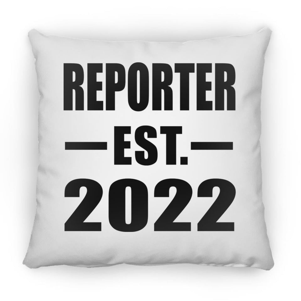 Reporter Established EST. 2022 - Throw Pillow