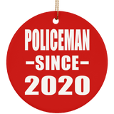 Policeman Since 2020 - Circle Ornament
