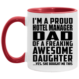 Proud Hotel Manager Dad Of Awesome Daughter - 11oz Accent Mug Red
