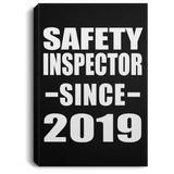 Safety Inspector Since 2019 - Canvas Portrait