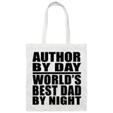 Author By Day World's Best Dad By Night - Tote Bag White