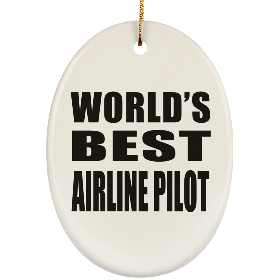 World's Best Airline Pilot - Oval Ornament