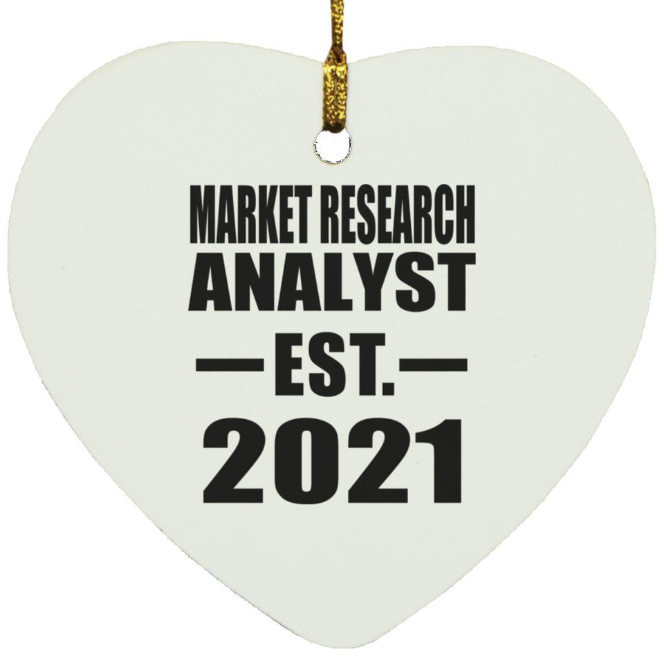 Market Research Analyst Established EST. 2021 - Heart Ornament