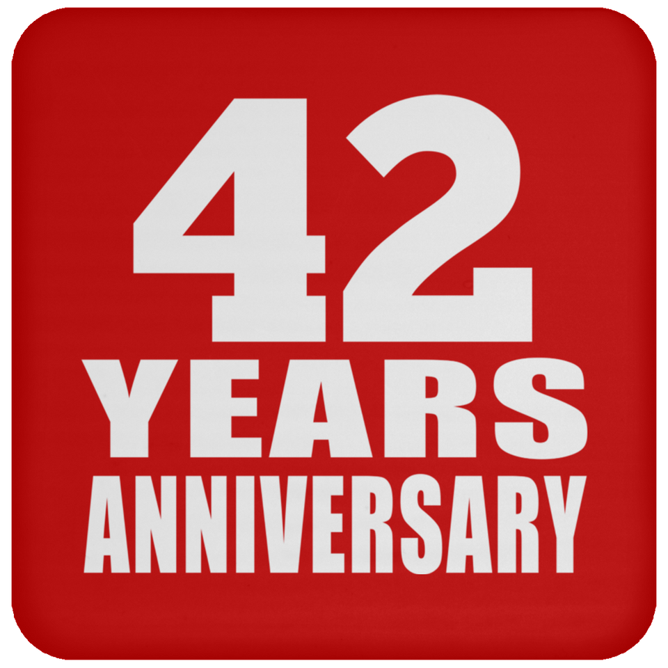 42nd Anniversary 42 Years - Drink Coaster