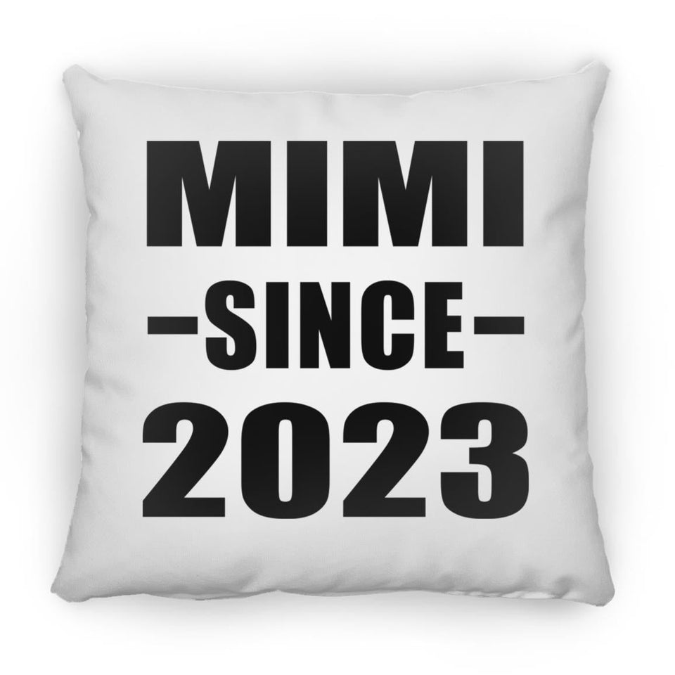 Mimi Since 2023 - Throw Pillow