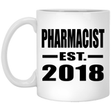 Pharmacist Established EST. 2018 - 11 Oz Coffee Mug