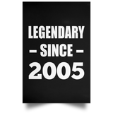 19th Birthday Legendary Since 2005 - Poster Portrait