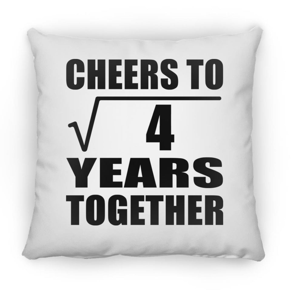 2nd Anniversary Cheers To Square Root of 4 Years Together - Throw Pillow