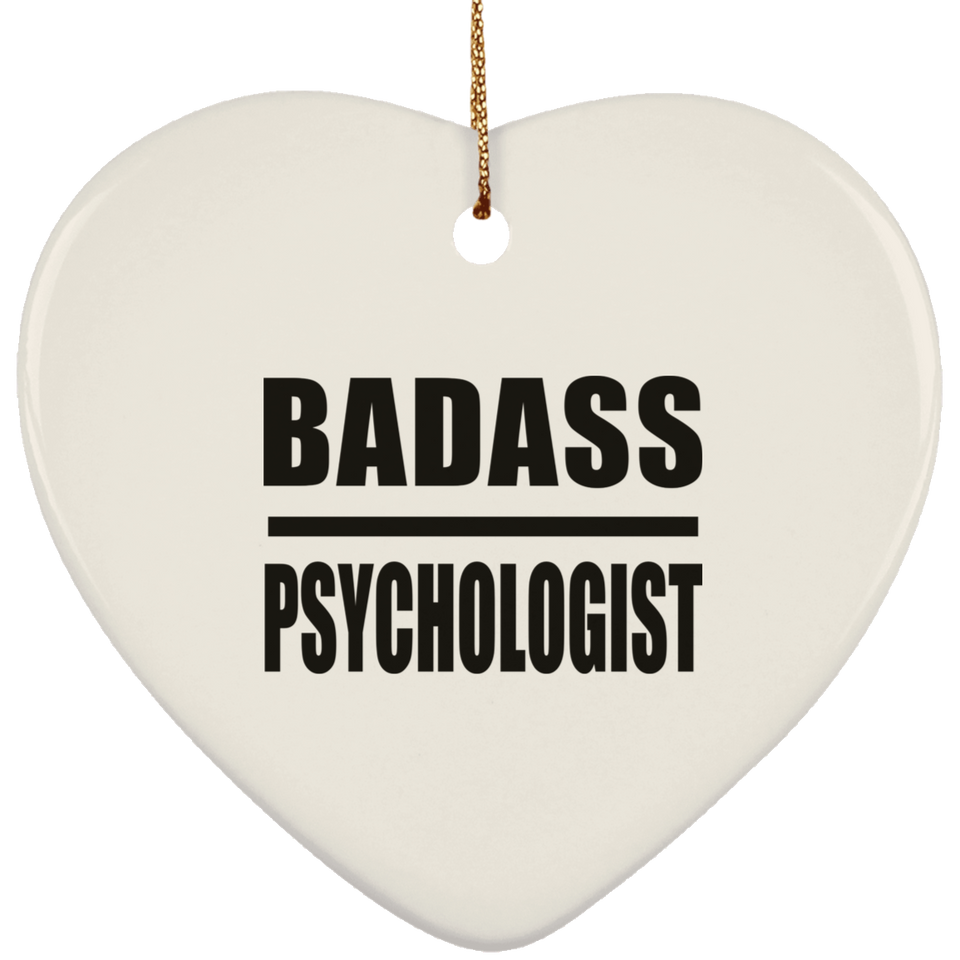 Badass Psychologist - Heart Ornament