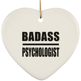 Badass Psychologist - Heart Ornament