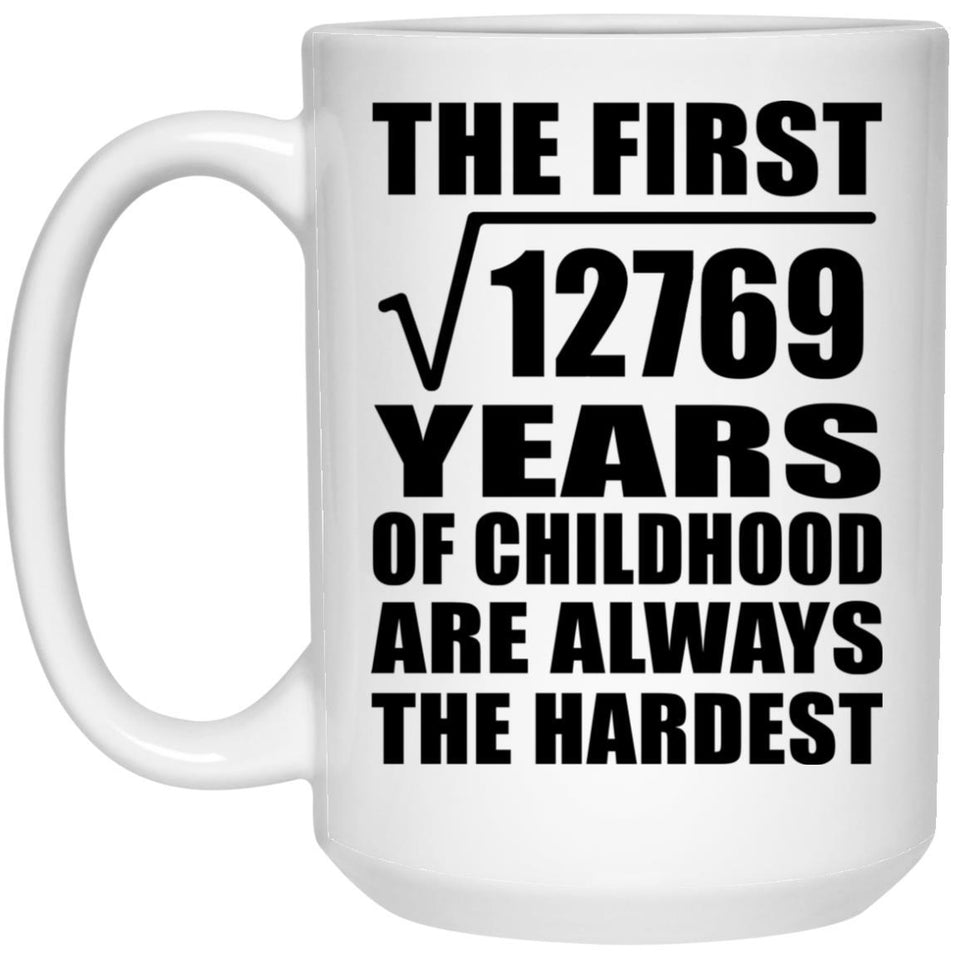113th Birthday Square Root of 12769 Years of Childhood - 15oz Coffee Mug